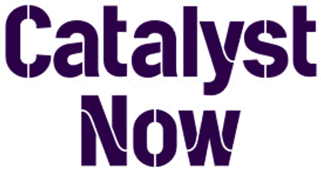 Catalyst Now